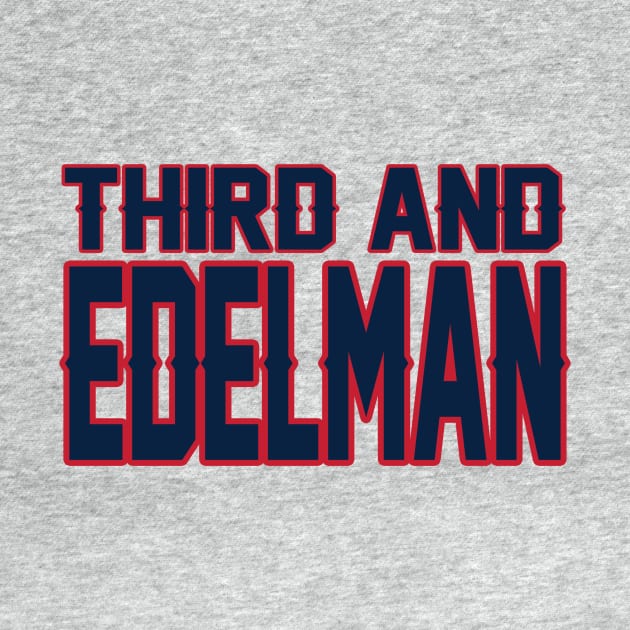 New England LYFE: Third and Edelman! by OffesniveLine